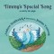 Timmy&#039;s Special Song