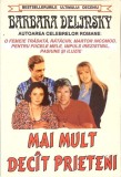 MAI MULT DECAT PRIETENI-BARBARA DELINSKY-270771