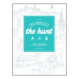 The Hunt San Francisco