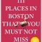 111 Places in Boston That You Must Not Miss