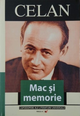 Mac si memorie - Paul Celan foto