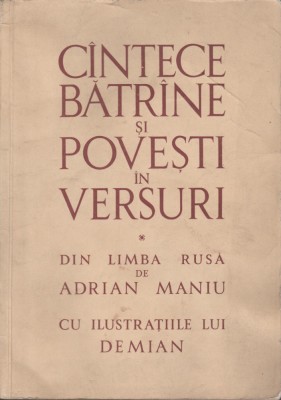 Adrian Maniu - Cantece batrane si povesti in versuri din limba rusa foto
