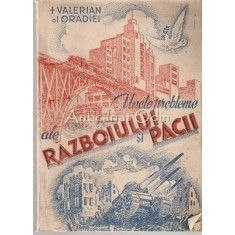 Unele Probleme Ale Razboiului Pacii - Varlerian Al Oradiei