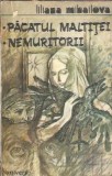 Pacatul Maltitei. Nemuritorii - Liliana Mihailova