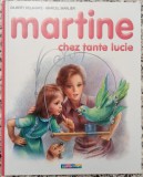 Martine chez tante Lucie - Gilbert Delahaye, Marcel Marlier