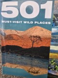 501 Must Visit Wild Places - Arthur Findlay
