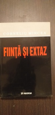 FIINTA SI EXTAZ - CORNELIU MIRCEA foto