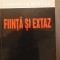 FIINTA SI EXTAZ - CORNELIU MIRCEA