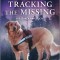 Tracking the Missing