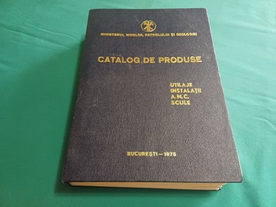 CATALOG DE PRODUSE *UTILAJE INSTALAȚII A.M.C SCULE/ 1975 * 57 foto