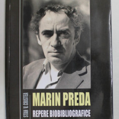 Stan V. Cristea - Marin Preda. Repere biobibliografice, ed. a II-a