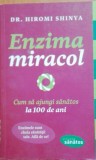 Hiromi Shinya - Enzima miracol (Editia: 2005)