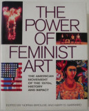 Cumpara ieftin The Power of Feminist Art. The American Movement of the 1970s, History and Impact