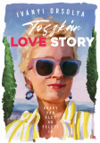 Toszk&aacute;n Love Story - avagy van &eacute;let 40 felett is - Iv&aacute;nyi Orsolya