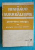 Georges Emmanuel Clancier - De Rimbaud au surrealisme (Seghers, 1964) - Carte in franceza despre suprarealism si Rimbaud