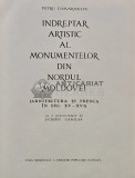 Indreptar artistic al monumentelor din nordul Moldovei (arhitectura si fresca in sec. XV-XVI) - 1961 - Petru Comarnescu (AR205)
