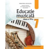 Educatie muzicala manual pentru clasa a VII-a Editia 2024 - Valentina Gavrila, Didactica Si Pedagogica
