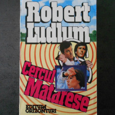 ROBERT LUDLUM - CERCUL MATARESE