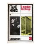 Frank Norris - O intimplare din Chicago - 116216
