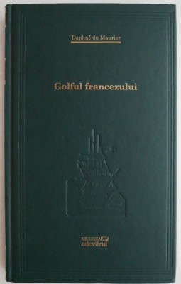 Golful francezului - Dalphne du Maurier foto