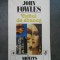 JOHN FOWLES - TURNUL DE ABANOS