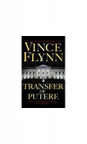 Transfer de putere - Paperback - Vince Flynn - Preda Publishing, 2019