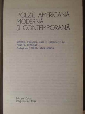 POEZIE AMERICANA MODERNA SI CONTEMPORANA-MIRCEA IVANESCU-221775