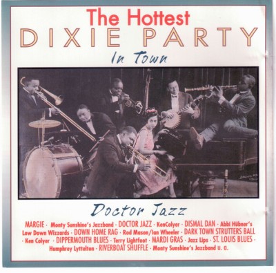 CD Various &amp;lrm;&amp;ndash; The Hottest Dixie Party In Town (Doctor Jazz) (SIGILAT) (M) foto