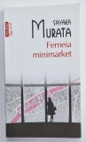 FEMEIA MINIMARKET de SAYAKA MURATA , 2023