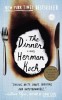 The Dinner - Roman psihologic, Suspans, New York Times Bestseller, Carte in Engleza