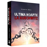 Ultima noapte la Auschwitz, Cosmin Baiu