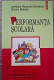 Performanța școlară -Simona Butnaru , Loredana R. Diaconu-Gherasim
