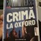 Crima la Oxford de Ruth Ware