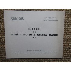 SALONUL DE PICTURA SI SCULPTURA AL MUNICIPIULUI BUCURESTI 1978