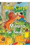 Mauro si leul - Pinin Carpi