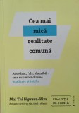 Cea mai mica realitate comuna. Adevarat, fals, plauzibil. Cele mai mari dileme amalizate stiintific - Mai Thi Nguyen-Kim (2-3 sublinieri cu pixul)