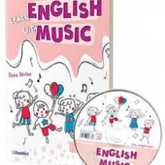 Pachet Learn english with music - Clasa Pregatitoare - Caiet de lucru + CD - Elena Sticlea