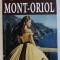 MONT - ORIOL de GUY DE MAUPASSANT , 2013