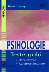 Psihologie.Teste-grila. Bacalaureat. Admitere facultate foto