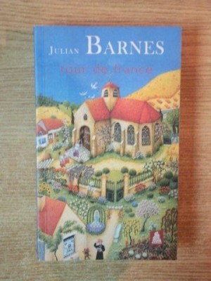 TOUR DE FRANCE de JULIAN BARNES , 2008 foto