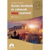 Sz&iacute;nes k&eacute;rd&eacute;sek &eacute;s v&aacute;laszok olasz nyelvből - B2 szint (CD mell&eacute;klettel) - Csikesz Judit