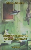 Mihai Selaru &ndash; Comportamentul sexual aberant