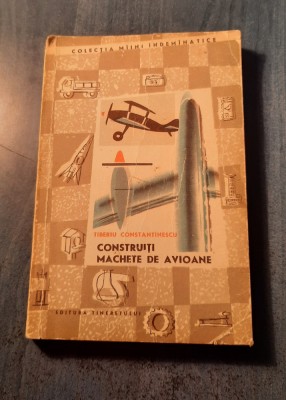 Construiti machete de avioane Tiberiu Constantinescu foto