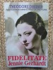 FIDELITATE . JENNIE GERHARDT de THEODORE DREISER , 2017