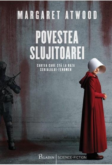 Povestea slujitoarei &ndash; Margaret Atwood