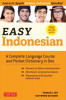 Easy Indonesian: A Complete Language Course and Pocket Dictionary in One! (Free Companion Online Audio)