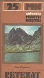 Muntii Retezat - Carte de Nae Popescu, Editura Sport-Turism, Colectia Muntii Nostri, An 1973