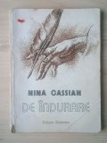 Nina Cassian - De &icirc;ndurare (versuri; 1981; coperta și ilustrațiile de Traian Alexandru Filip) (uzată, vezi descriere)
