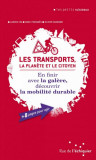 Les transports, la plan&egrave;te et le citoyen | Olivier RAZEMON, Ludovic BU, Marc FONTANES