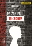 Prizonierul B-3087 - Alan Gratz
